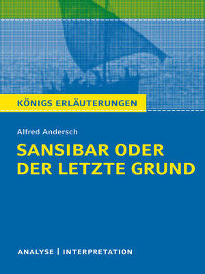 cover image of Sansibar oder der letzte Grund. Königs Erläuterungen.
